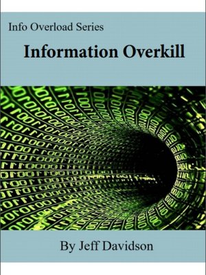 cover image of Information Overkill